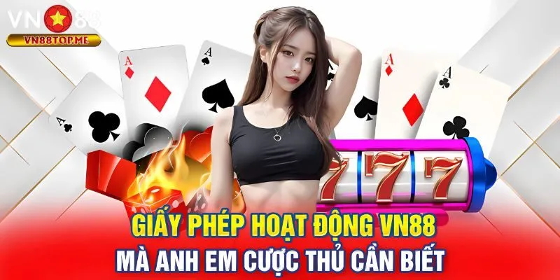Giấy Phép Hoạt Động VN88